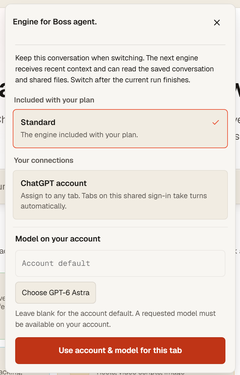The Engine for Boss agent picker: Standard included with your plan, Your connections with a ChatGPT account, Model on your account with an Account default field and the Use account and model for this tab button